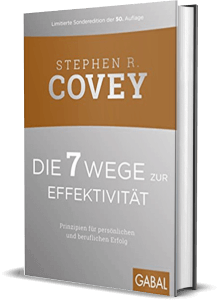 Erfolgsbuch: Stephen R. Covey - Die 7 Wege zur Effektivität