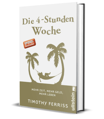 Erfolgsbuch: Timothy Ferriss - Die 4-Stunden-Woche