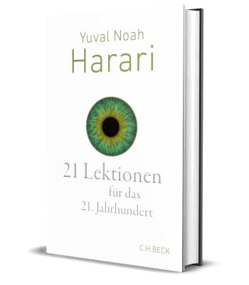 Erfolgsbuch: Yuval Noah Harari - 21 Lektionen für das 21. Jahrhundert