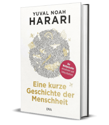 Erfolgsbuch: Yuval Noah Harari - Eine kurze Geschichte der Menschheit