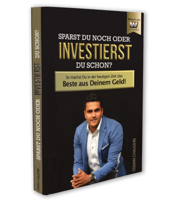Erfolgsbuch kostenlos: Osman Chaudhri - Sparst Du noch oder Investierst Du schon