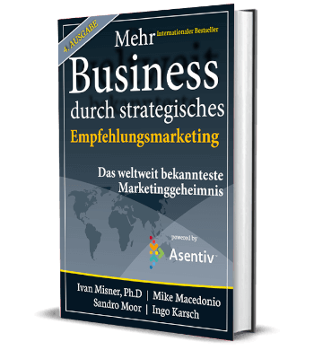 Erfolgsbuch kostenlos: Asentiv - Mehr Business durch strategisches Empfehlungsmarketing