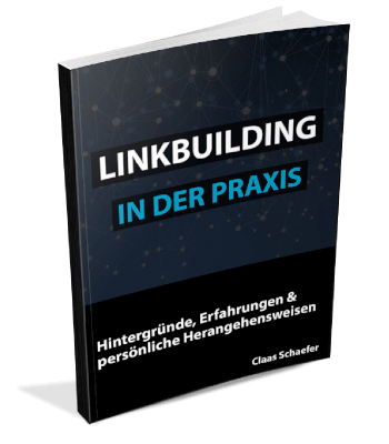 Erfolgsbuch kostenlos: Claas Schaefer - Linkbuilding in der Praxis