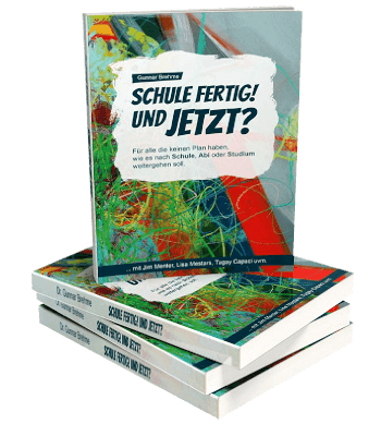 Erfolgsbuch kostenlos: Gunnar Brehme - Schule fertig! Und jetzt?