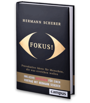 Erfolgsbuch kostenlos: Hermann Scherer - Fokus!
