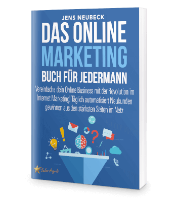 Erfolgsbuch kostenlos: Jens Neubeck - Das Online Marketing Buch für jedermann