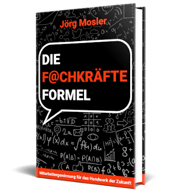 Erfolgsbuch kostenlos: Jörg Mosler - Die Fachkräfteformel