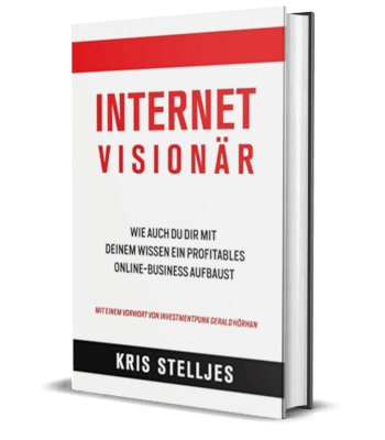 Erfolgsbuch kostenlos: Kris Stelljes - Internet Visionär