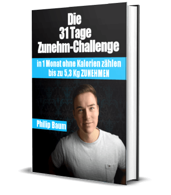 Erfolgsbuch kostenlos: Philip Baum - Die 31-Tage-Zunehm-Challenge