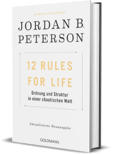 Erfolgsbuch: Jordan B. Peterson - 12 Rules For Life