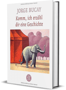 Erfolgsbuch: Jorge Bucay - Komm, ich erzähl dir eine Geschichte