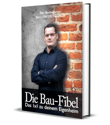Erfolgsbuch kostenlos: Ricco Neugebauer - Die Bau Fibel