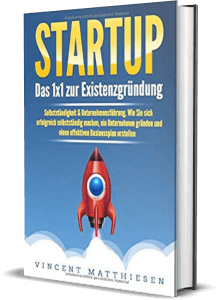 Erfolgsbuch: Vincent Matthiesen - Startup