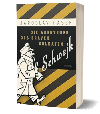 Der gute Soldat Schwejk von Jaroslav Hašek