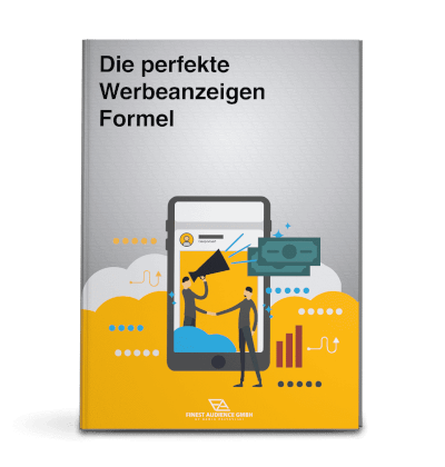 Die perfekte Werbeanzeigen-Formel