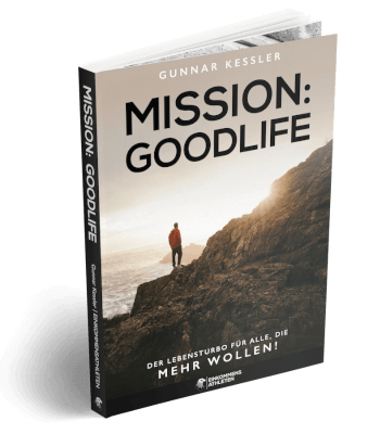 Erfolgsbuch kostenlos: Gunnar Kessler - Mission: Goodlife