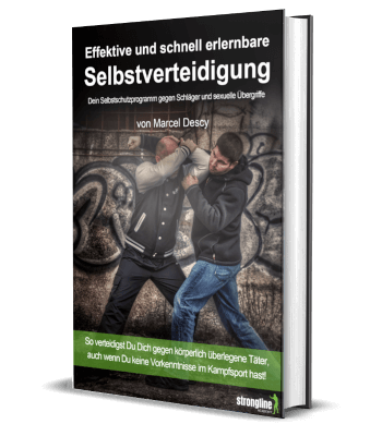 Erfolgsbuch kostenlos: Marcel Descy - Effektive und schnell erlernbare Selbstverteidigung