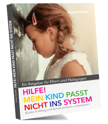 Erfolgsbuch kostenlos: Doreen Schaefer - Hilfe! Mein Kind Passt Nicht Ins System