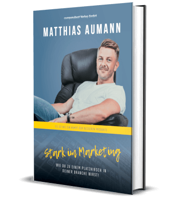 Erfolgsbuch: Matthias Aumann - Stark im Marketing