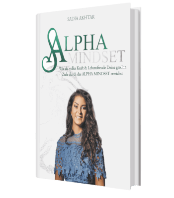 Erfolgsbuch kostenlos: Sadia Akhtar - Alpha Mindset