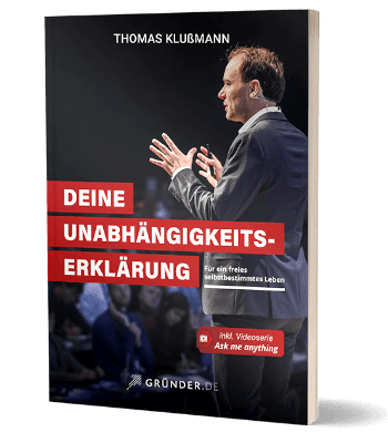 Erfolgsbuch: Thomas Klußmann - Deine Unabhängigkeitserklärung